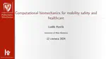 Computational biomechanics for mobility safety and healthcare