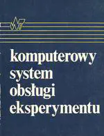 Komputerowy system obsługi eksperymentu